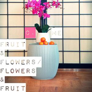 Fruit&flowers/Flowers&fruit