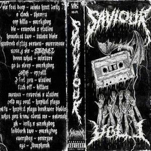 Saviour Vol. 1 (Explicit)