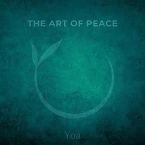 The Art of Peace