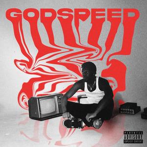 Godspeed (Explicit)