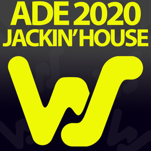 Ade2020 Jackin' House (Explicit)