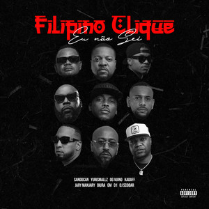 Eu Não Sei (Explicit)