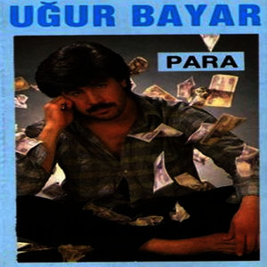 Ugur Bayar - Ellerin Olacakmısın
