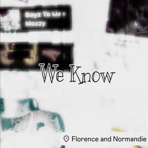 We Know (Lil Dlow) (Explicit)
