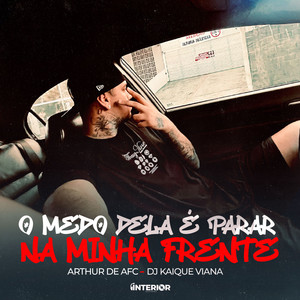 O MEDO DELA É PARAR NA MINHA FRENTE