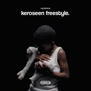 keroseen freestyle.