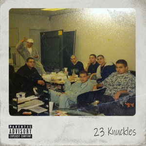 23 Knuckles (Explicit)