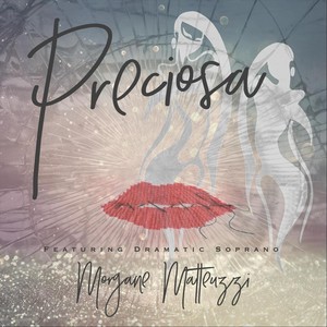 Preciosa(feat. Morgane Matteuzzi)