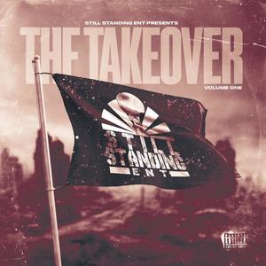Still Standing vol.1 The Takeover (Explicit)