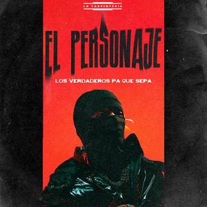 EL PERSONAJE (Explicit)