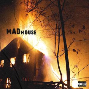 MADHouse (Explicit)