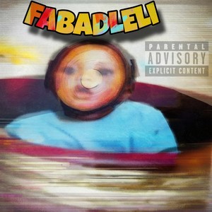 Fabadleli (Explicit)