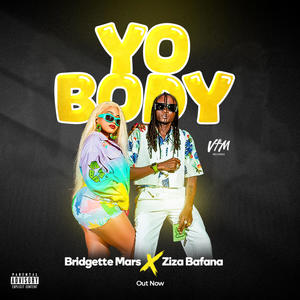 Yo Body (feat. Ziza Bafana)