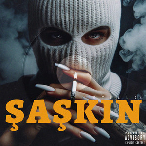 Şaşkın (Explicit)