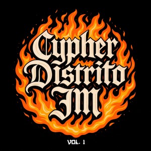 Cypher Distrito Jm Vol. 1