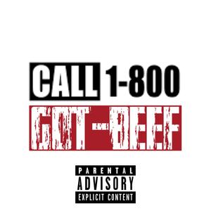 1-800-got-beef (feat. Milli0nZ & DYLANbZ) [Explicit]