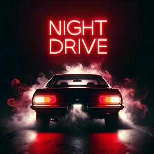 Night Drive (Explicit)