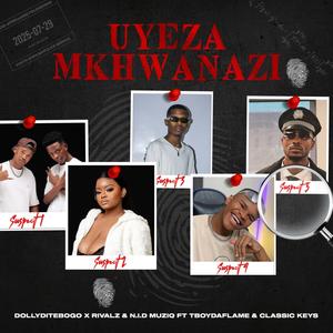 Uyeza uMkhwanazi (feat. Tboy Daflame & Classic Keys)
