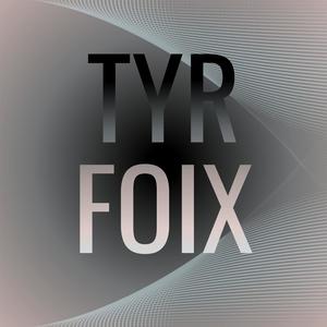 Tyr Foix