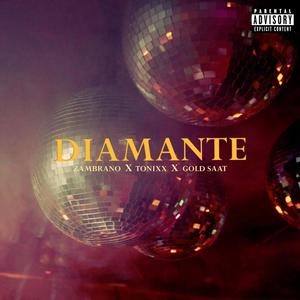 Diamante (feat. Tónixx) [Explicit]