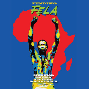 Finding Fela - Original Motion Picture Soundtrack