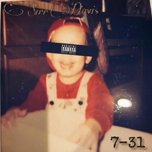 7:31 (feat. Phaze)-Sirr Davis&Phaze