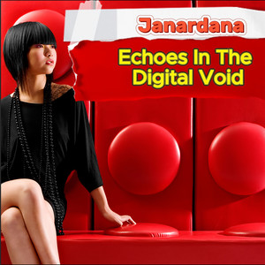 Echoes In The Digital Void