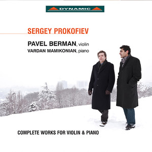 Prokofiev, S.: Violin Sonatas Nos. 1 and 2 / 5 Melodies (Berman, Mamikonian)