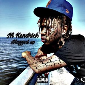 Mugged Up (Explicit)