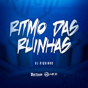 Dj Riquinho - Ritmo Das Ruinha (Explicit)