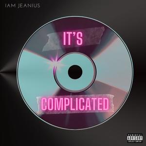 It's Complicated (Explicit)