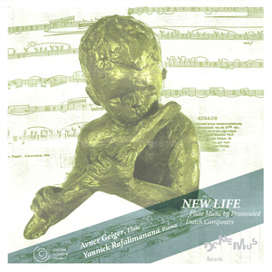 New Life - Flute Music by Prosecuted Dutch Composers