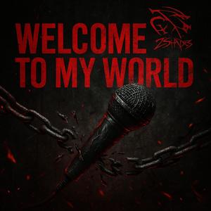 Welcome to My World (Explicit)