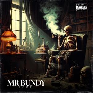 Mr Bundy (Explicit)