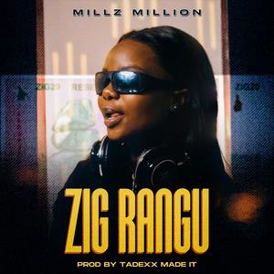 ZIG RANGU