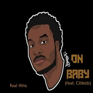 On Baby (feat. Citikidz)