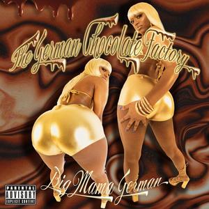 The German Chocolate Factory (Explicit)