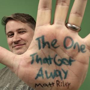 The One That Got Away