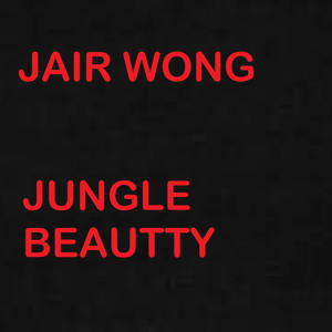 Jungle Beautty (Explicit)