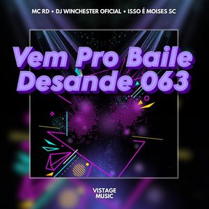 Vem Pro Baile Desande 063 (Explicit)
