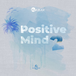 Positive Mind 2