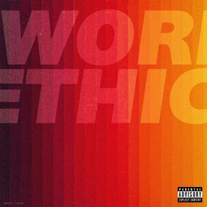 A WORK ETHIC (Explicit)