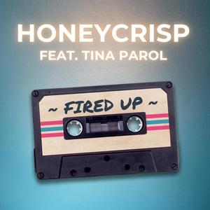 Fired Up (feat. Tina Parol)