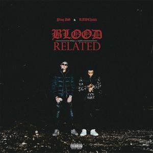 Blood Related (Explicit)