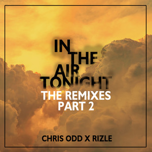 In The Air Tonight (Cliff Scholes Remix)