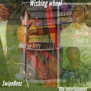 Wishing Wheel (Explicit)
