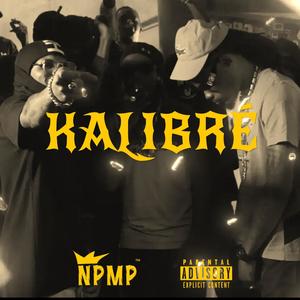 KALIBRÉ (feat. JOZII & SANSAND) (Explicit)