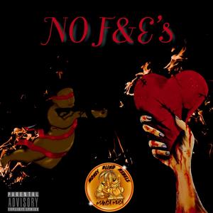 No F&E's (Explicit)