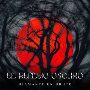 El Reflejo Oscuro