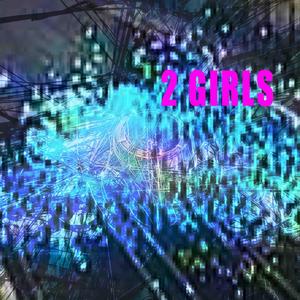 2 Girls (feat. yungdrowsy) (Explicit)